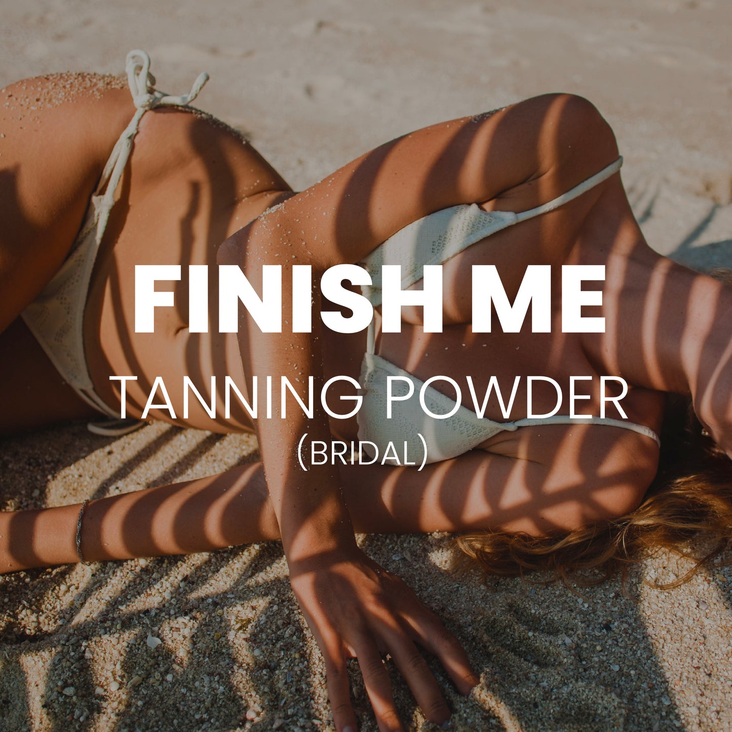 Finish Me Powder (Bridal)